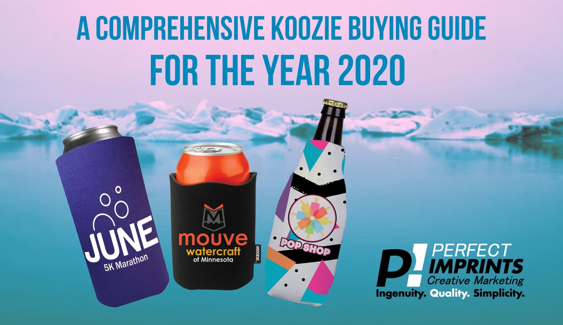 A Comprehensive Koozie Buying Guide for the Year 2020