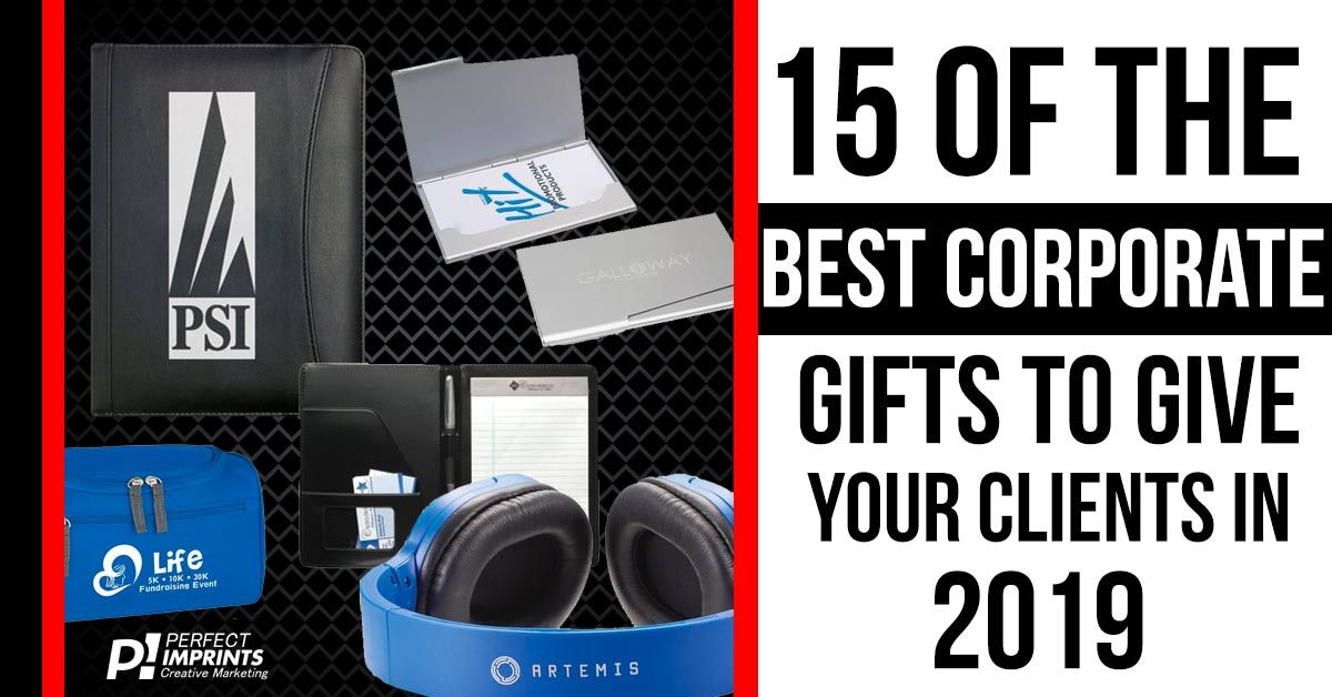 Customer Appreciation: 15 of the Best Corporate Gifts to Give Your Clients in 2019