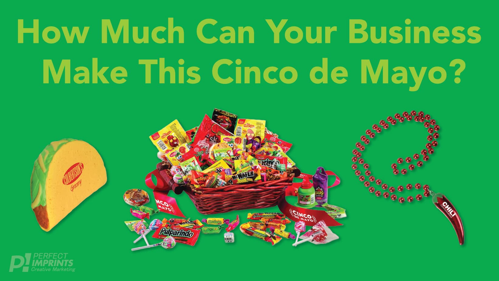 How Much Can Your Business Make This Cinco de Mayo?