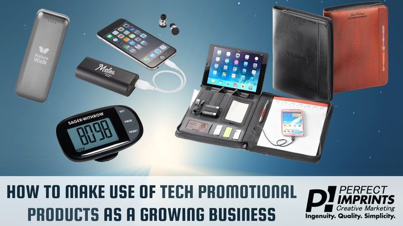 How To Make Use Of Tech Promotional Products As A Growing Business