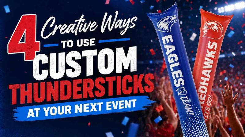 4 Creative Ways to Use Custom Thundersticks at Your Next Event