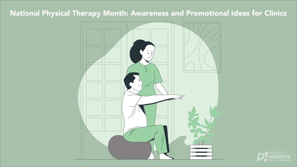 National Physical Therapy Month: Awareness and Promotional Ideas for Clinics