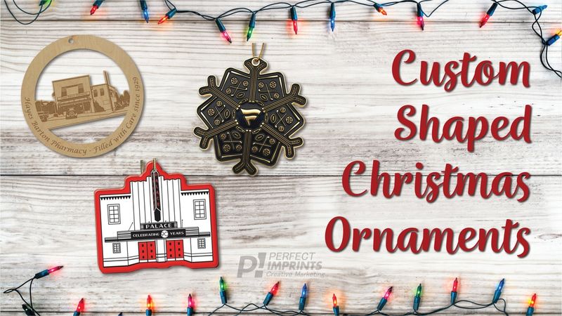 Custom Shaped Christmas Ornaments