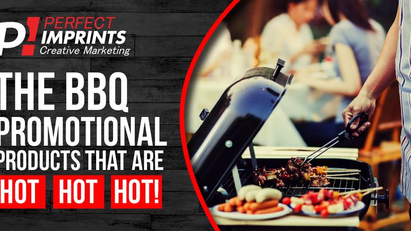 The BBQ Promotional Products That Are Hot, Hot, Hot!
