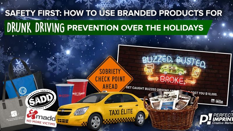 Safety First: How to Use Branded Products for Drunk Driving Prevention Over the Holidays