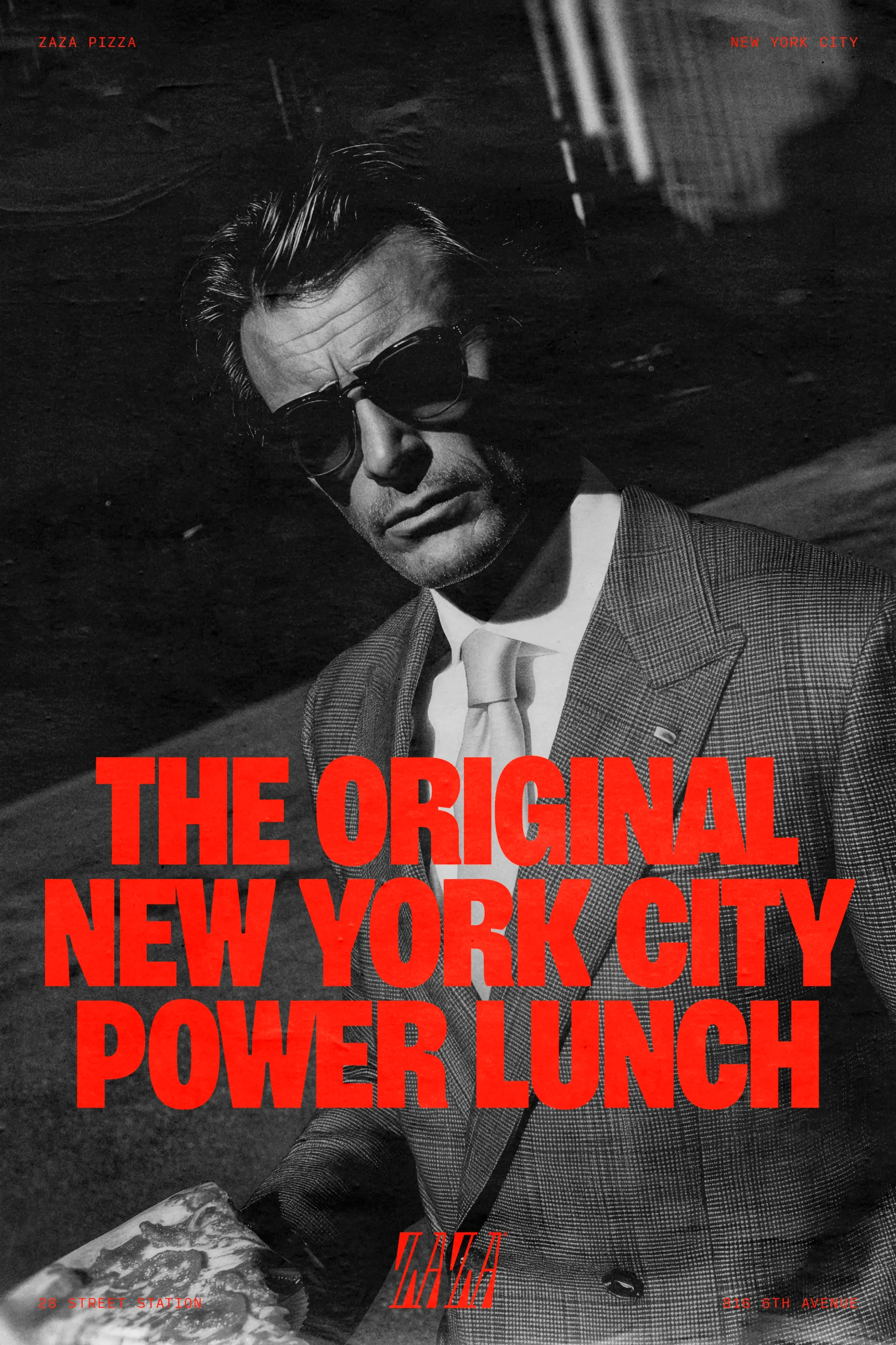 A large poster features an 80's business man holding a slice of pizza, with large read type reading 'The original New York City power lunch.'