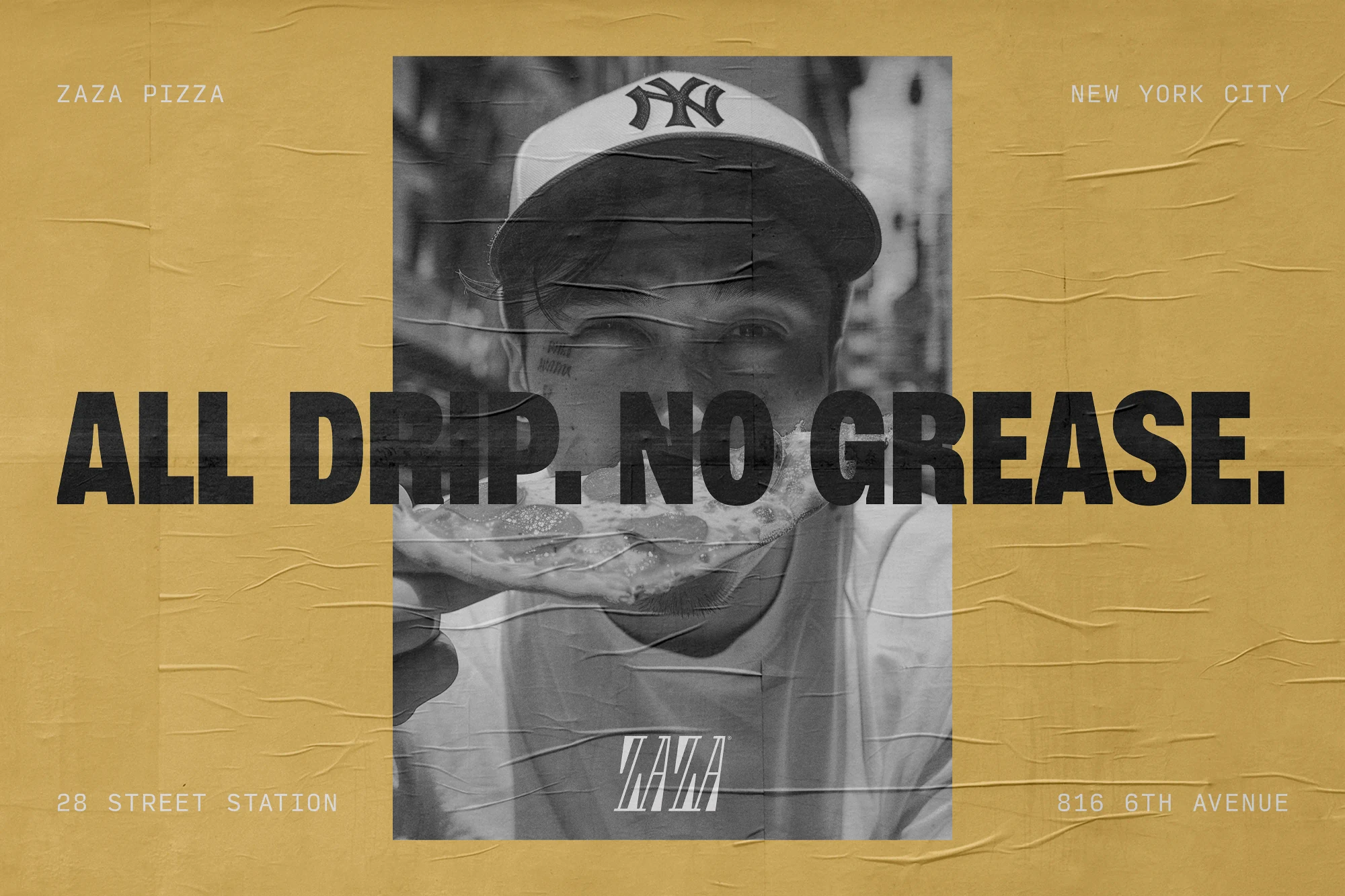 A tan fly-poster features the slogan 'All drip. No grease.'