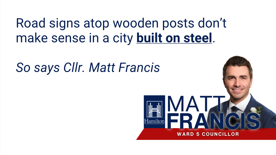 Wooden road signs don’t fit a steel city, Hamilton councillor says photo