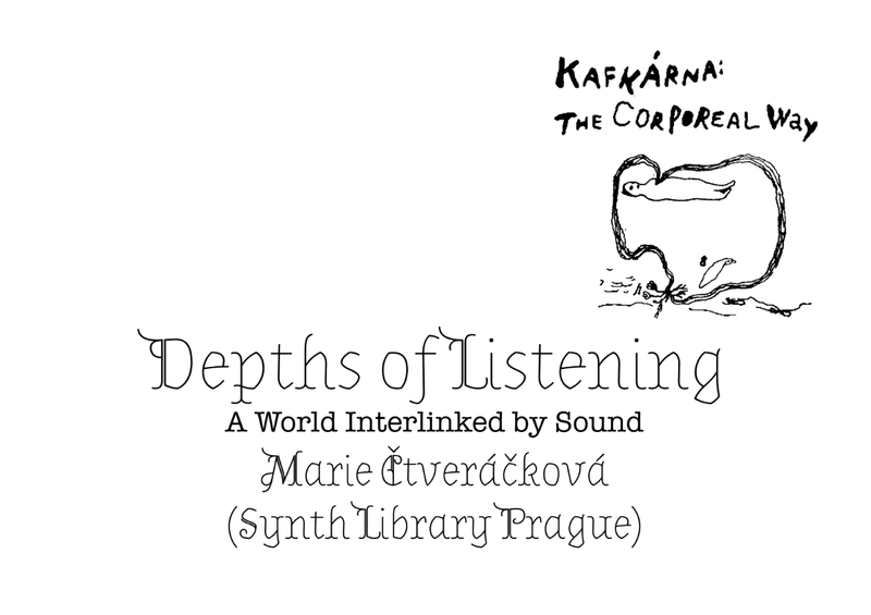 Marie Čtveráčková – Depths of Listening. A World Interlinked by Sound