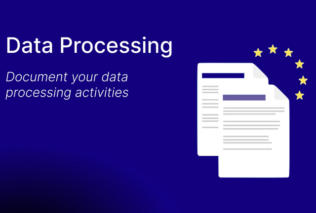 Documenting your Data Processing Activities