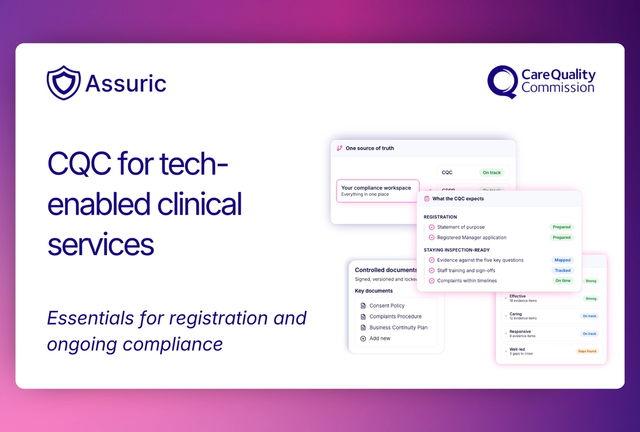 CQC Compliance for Tech-Enabled Clinical Services