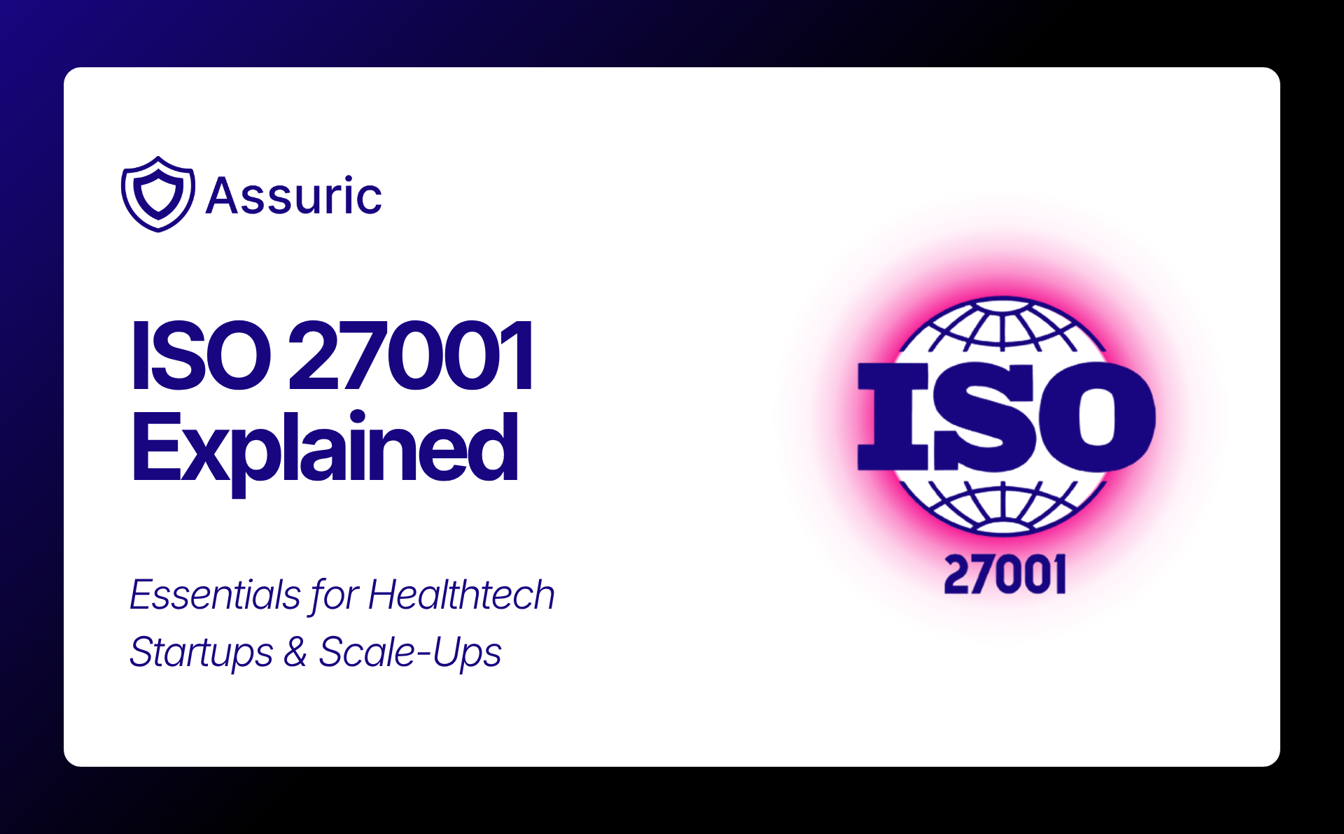 ISO 27001 For HealthTech