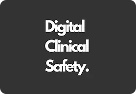 Digital Clinical Safety