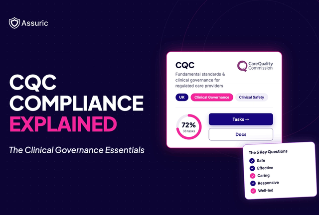 CQC Compliance Explained: the Clinical Governance Essentials