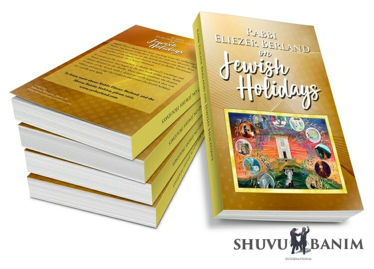 Now available! - Rabbi Eliezer Berland on Jewish Holidays