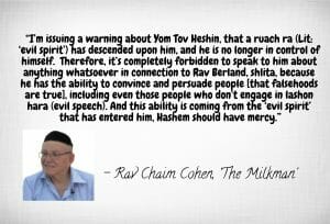 Statement from Rav Chaim Cohen, ‘The Milkman’, warning people to stay away from YTC, one of Rav Berland’s main persecutors