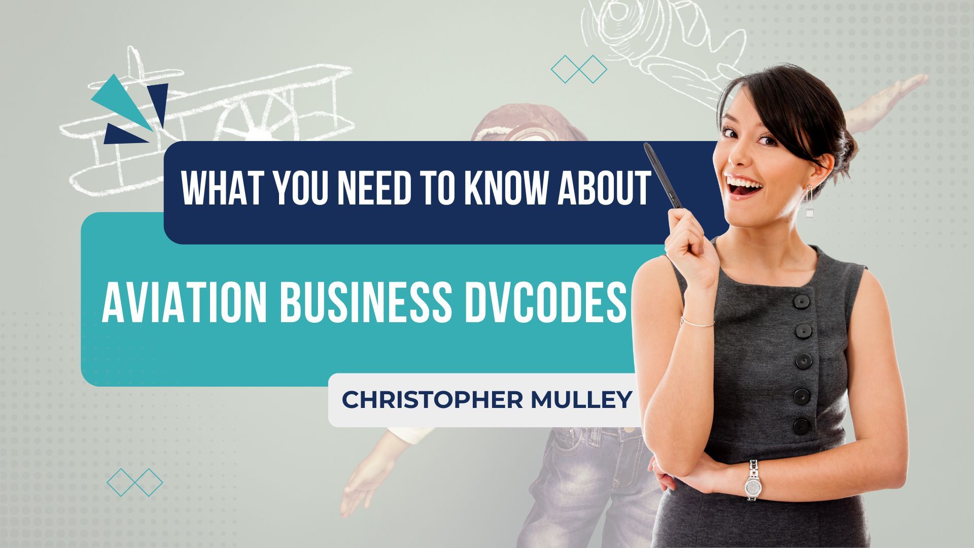 What You Need to Know About Aviation Business DVCODEs