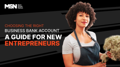Choosing the Right Business Bank Account: A Guide for New Entrepreneurs