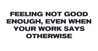 Imposter Syndrome as a Creative