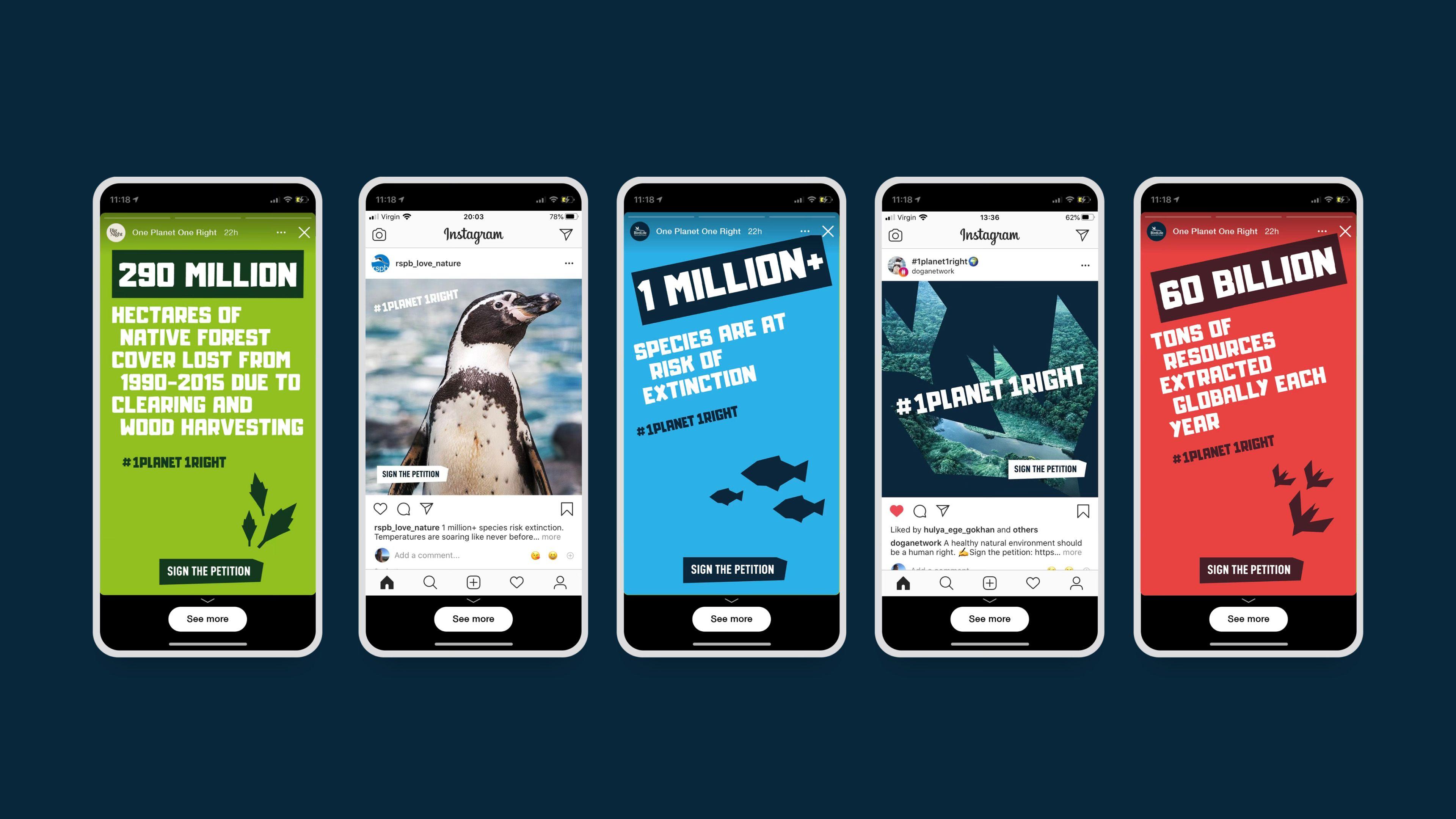 Five phones showing One Planet One Right Instagram stories and posts, with statistics such as "1 million+ species are at risk of extinction"