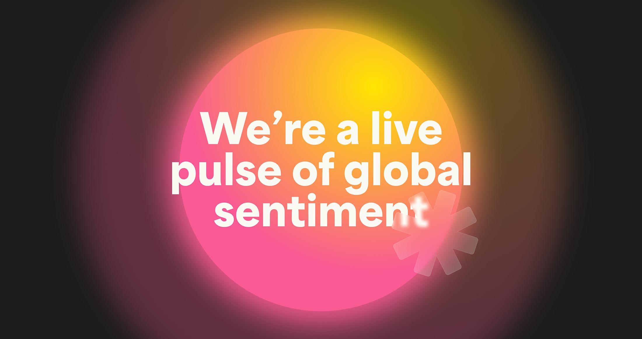 Trustpilot event graphic reading "We're a live pulse of global sentiment" over a glowing pink and yellow orb