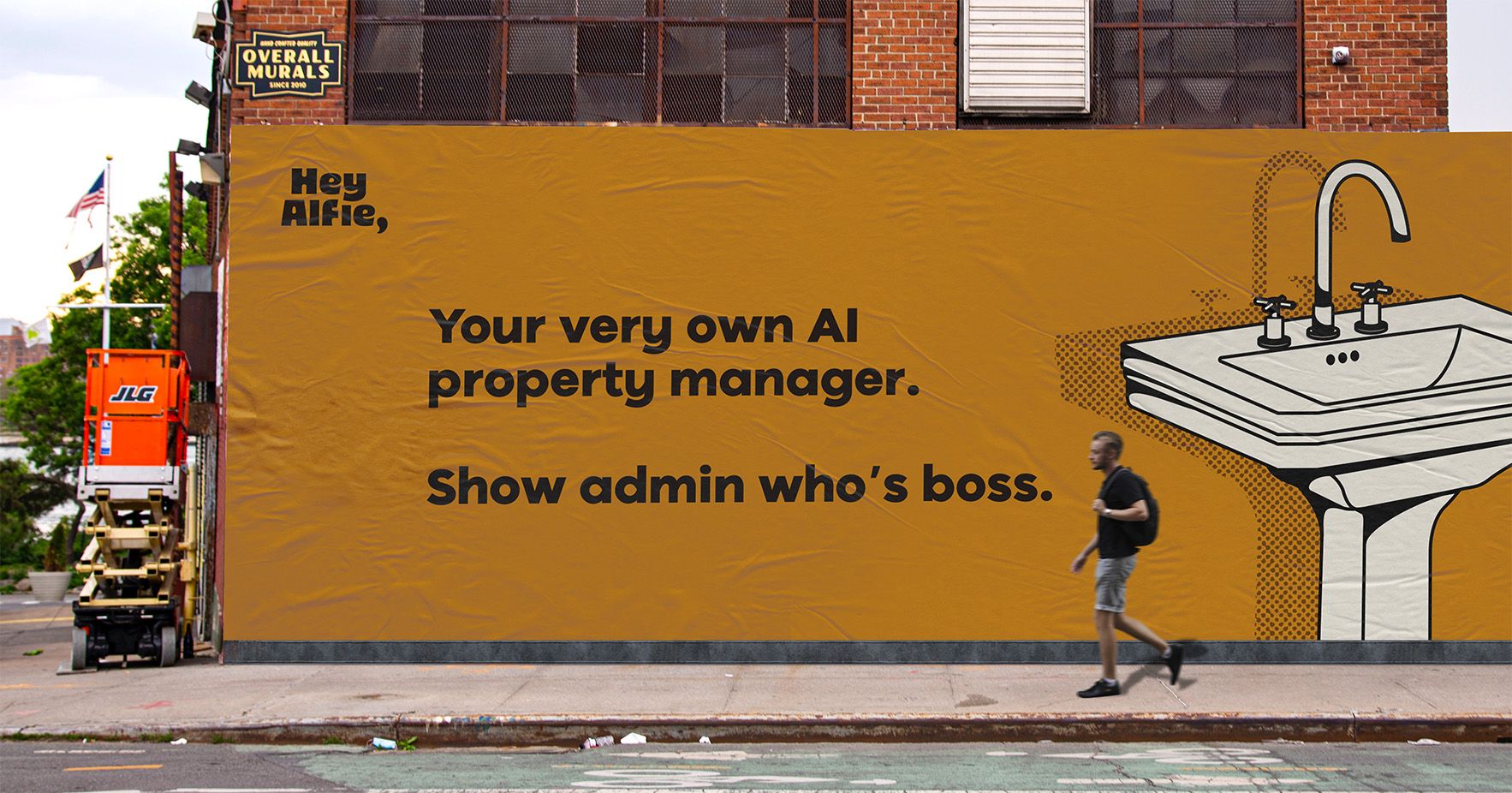 Hey Alfie billboard on a street wall reading "Your very own AI property manager. Show admin who's boss."