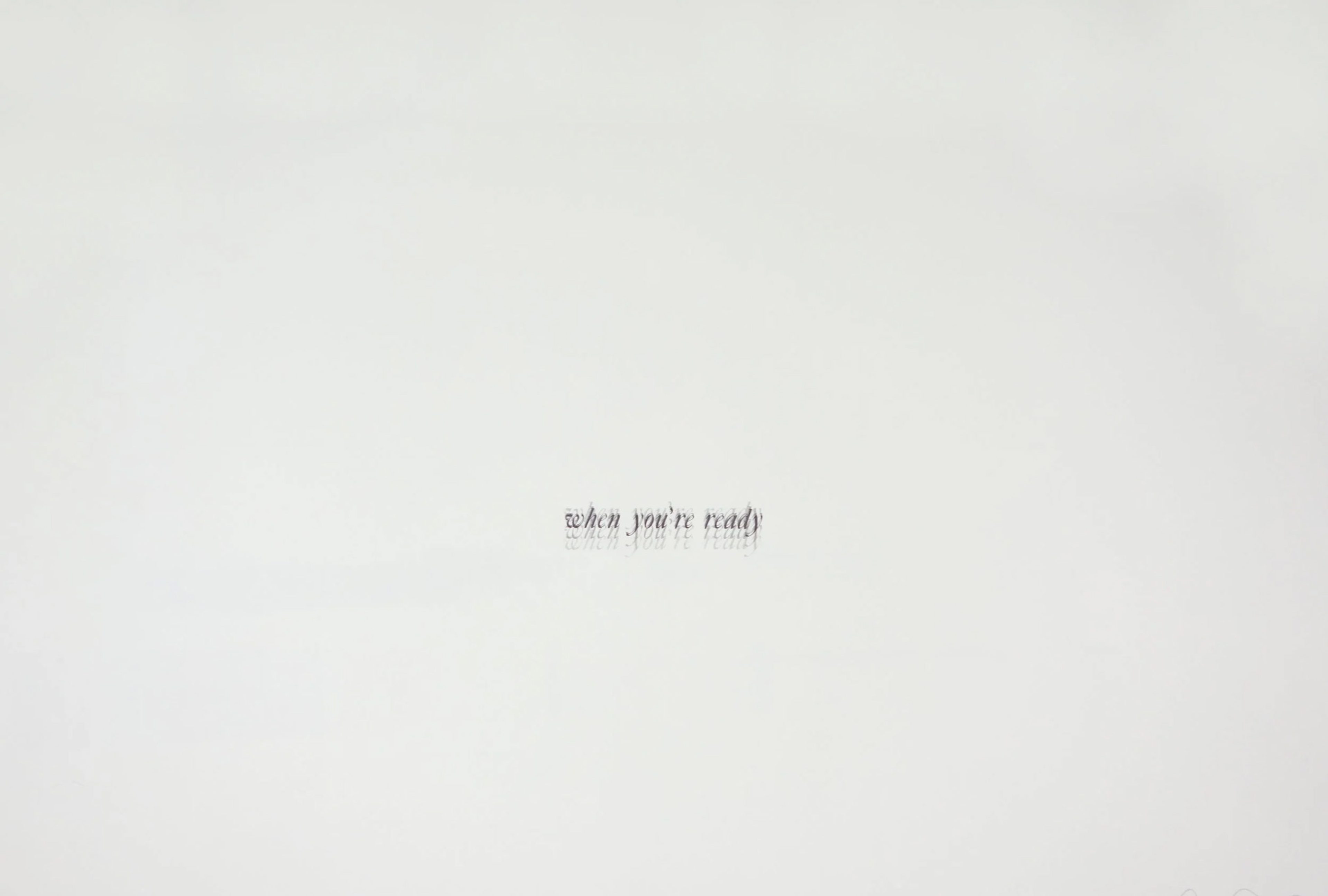 Untitled (when you're ready)