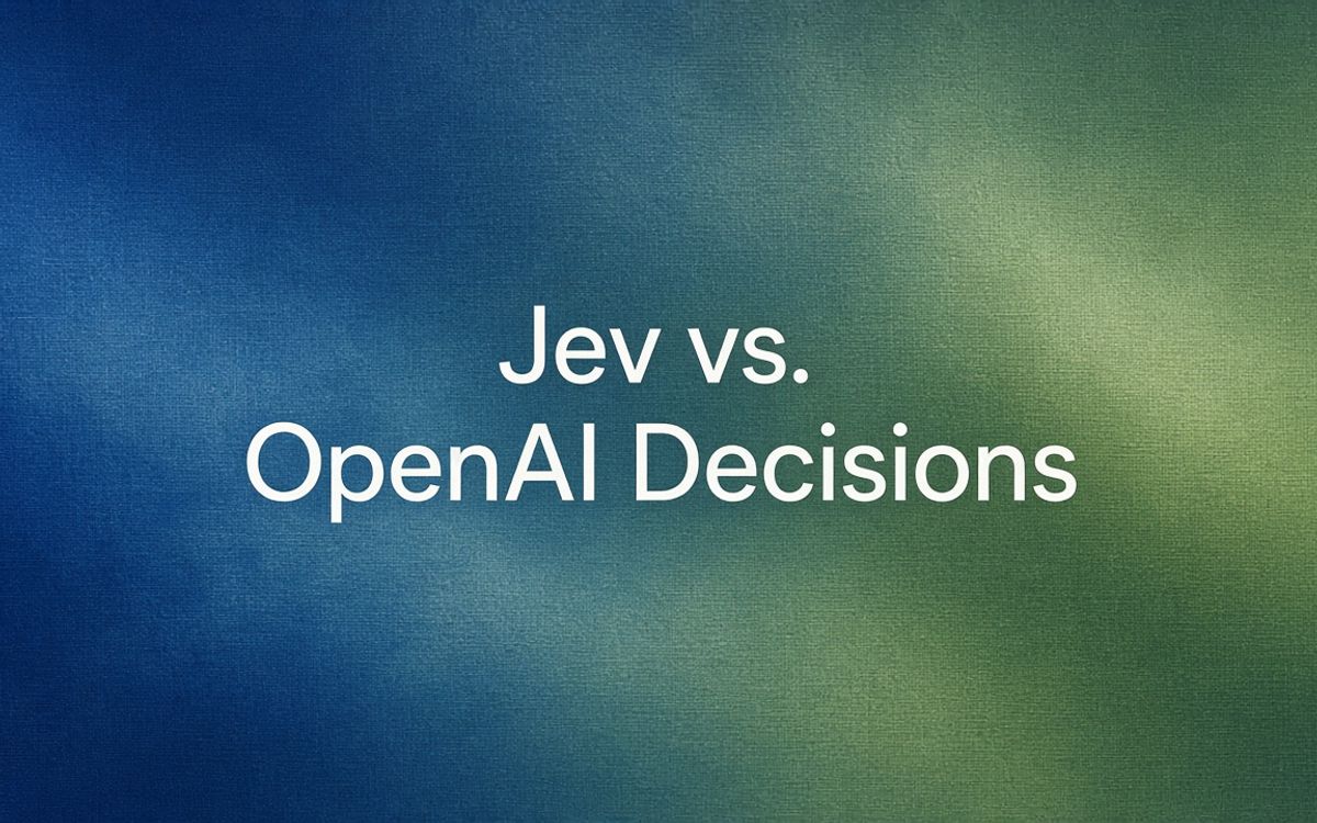 Abstract cover art: soft blue and green textured light with the words "Jev vs. OpenAI Decisions" in white.