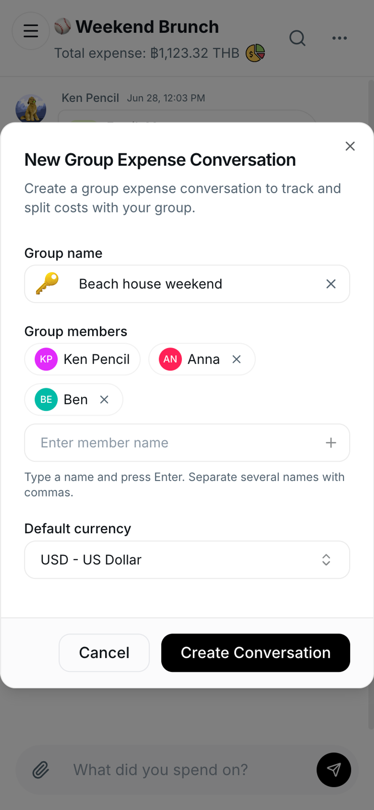 New Group Expense Conversation dialog filled in with the name Beach house weekend, members Ken, Anna, and Ben, and US Dollar as default currency