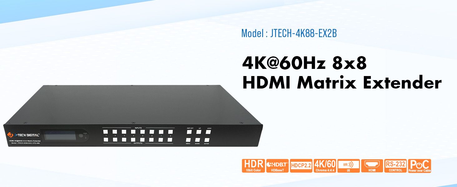 4K 60Hz 8x8 HDBaseT HDMI Matrix Extender with PoC (131ft) 4K 60Hz 8x8 HDBaseT HDMI Matrix Extender with PoC (131ft)