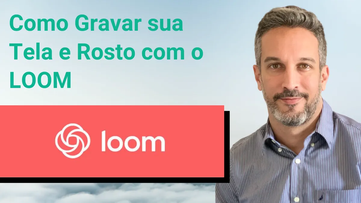 Como Gravar sua Tela e Rosto com o LOOM