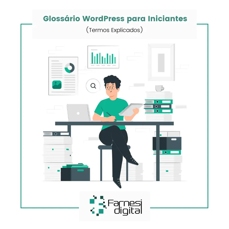 Glossário WordPress para Iniciantes (Termos Explicados)