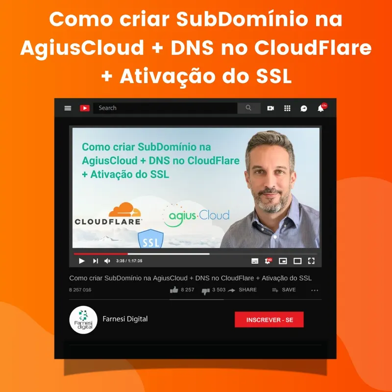 Como criar SubDomínio na AgiusCloud + DNS no CloudFlare + Ativação do SSL