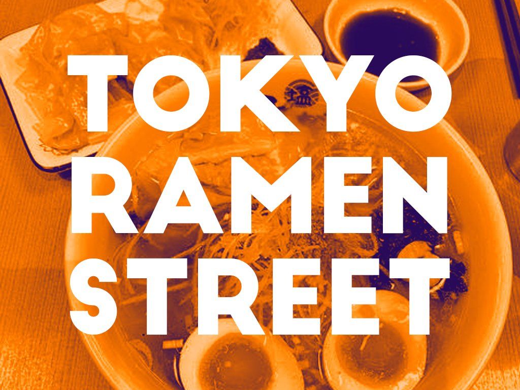 Tokyo Ramen Street Tour