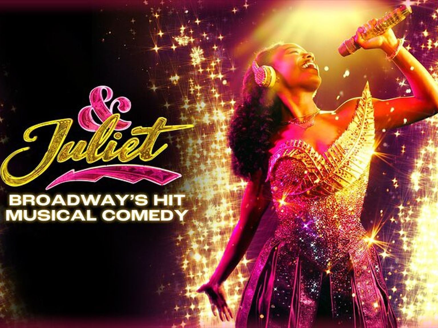 Plakat für das Broadway-Musical „& Juliet“, das eine Sängerin in einem funkelnden Kleid mit einem Mikrofon vor einem glitzernden Hintergrund zeigt.