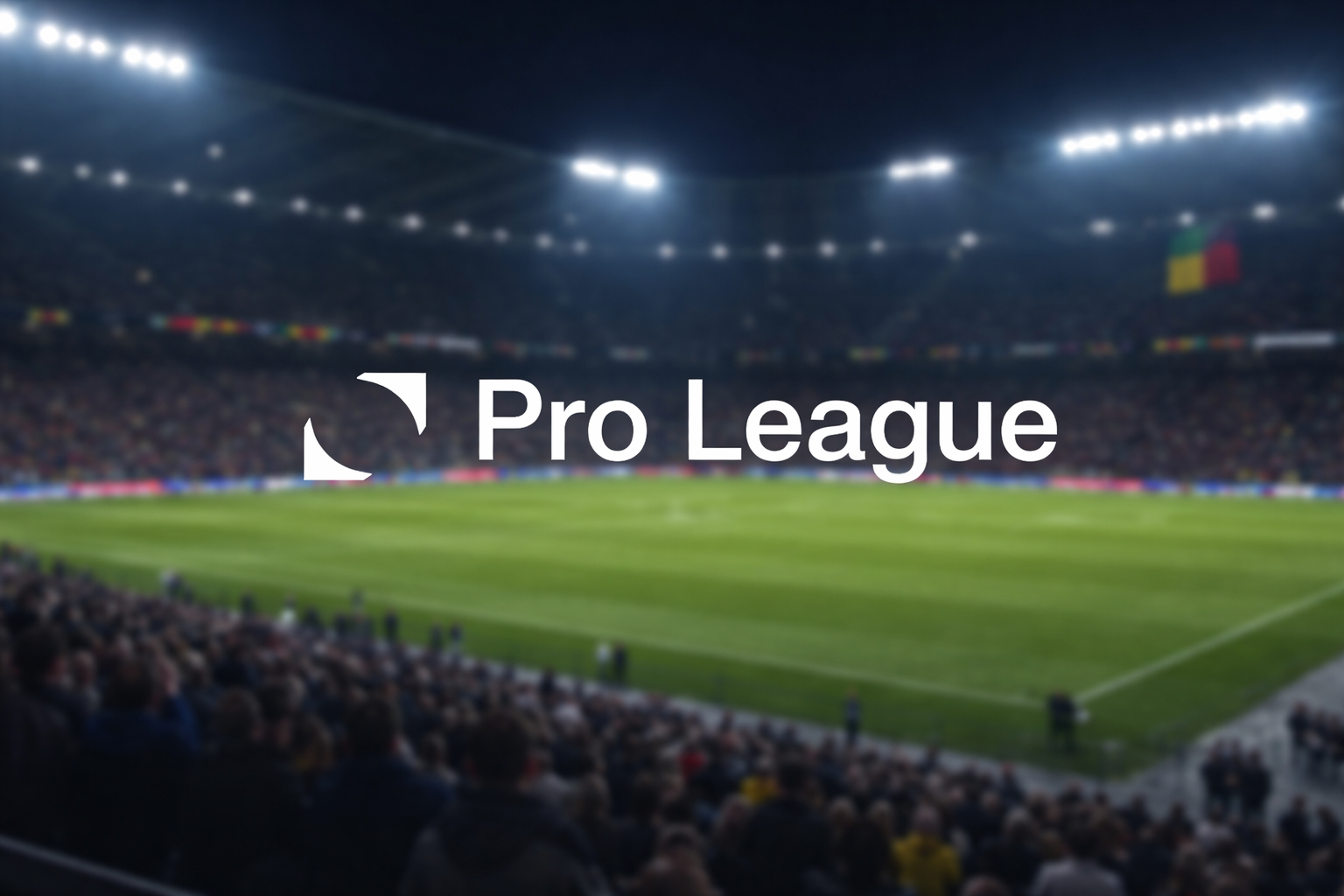 Pro-League-Logo und Text über einem verschwommenen Fußballstadion.