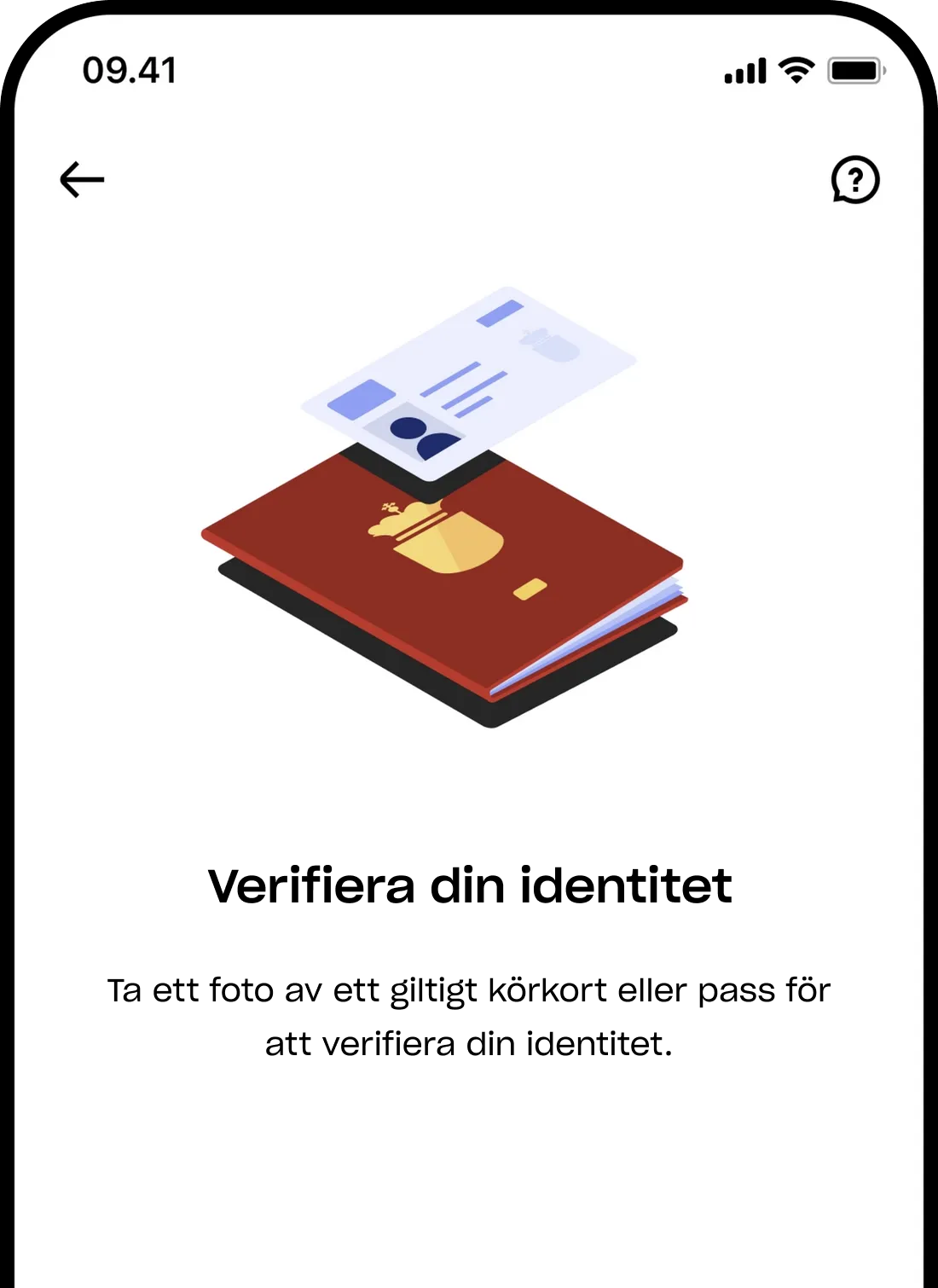 En skärmdump av en mobilapp som instruerar användaren att ta en bild på sitt ID, med en grafik av ett pass och ett ID-kort.