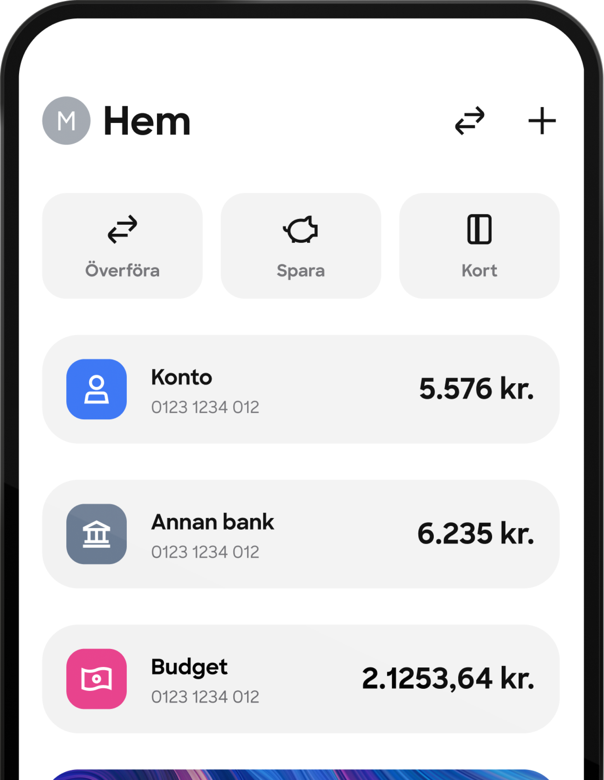 Skärmdump av hemskärmen i en mobilbanksapp. Skärmen, med rubriken "Hem", visar en översikt över flera konton, såsom "Konto" och "Budget", tillsammans med deras saldon.