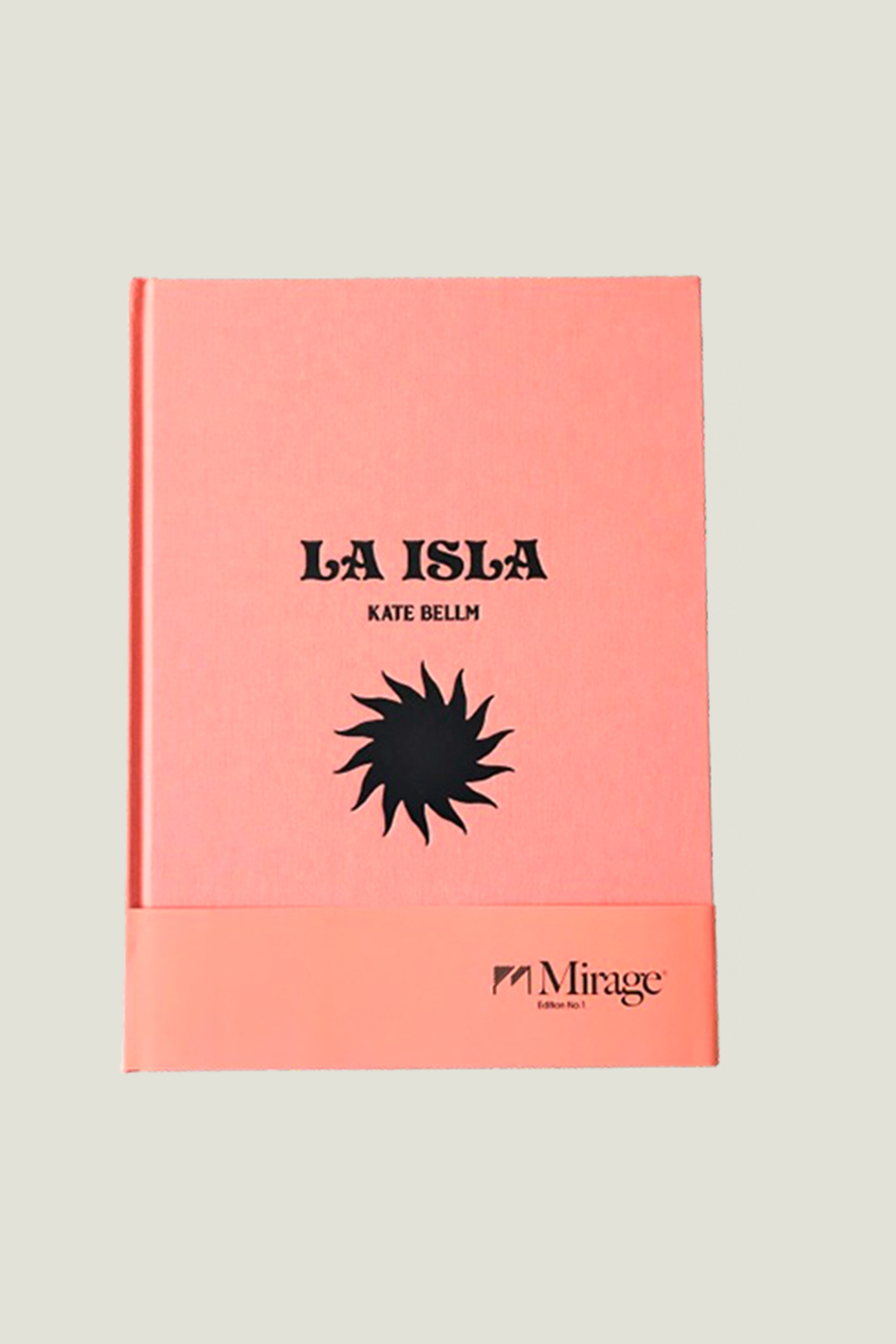 La Isla Book by Kate Bellm