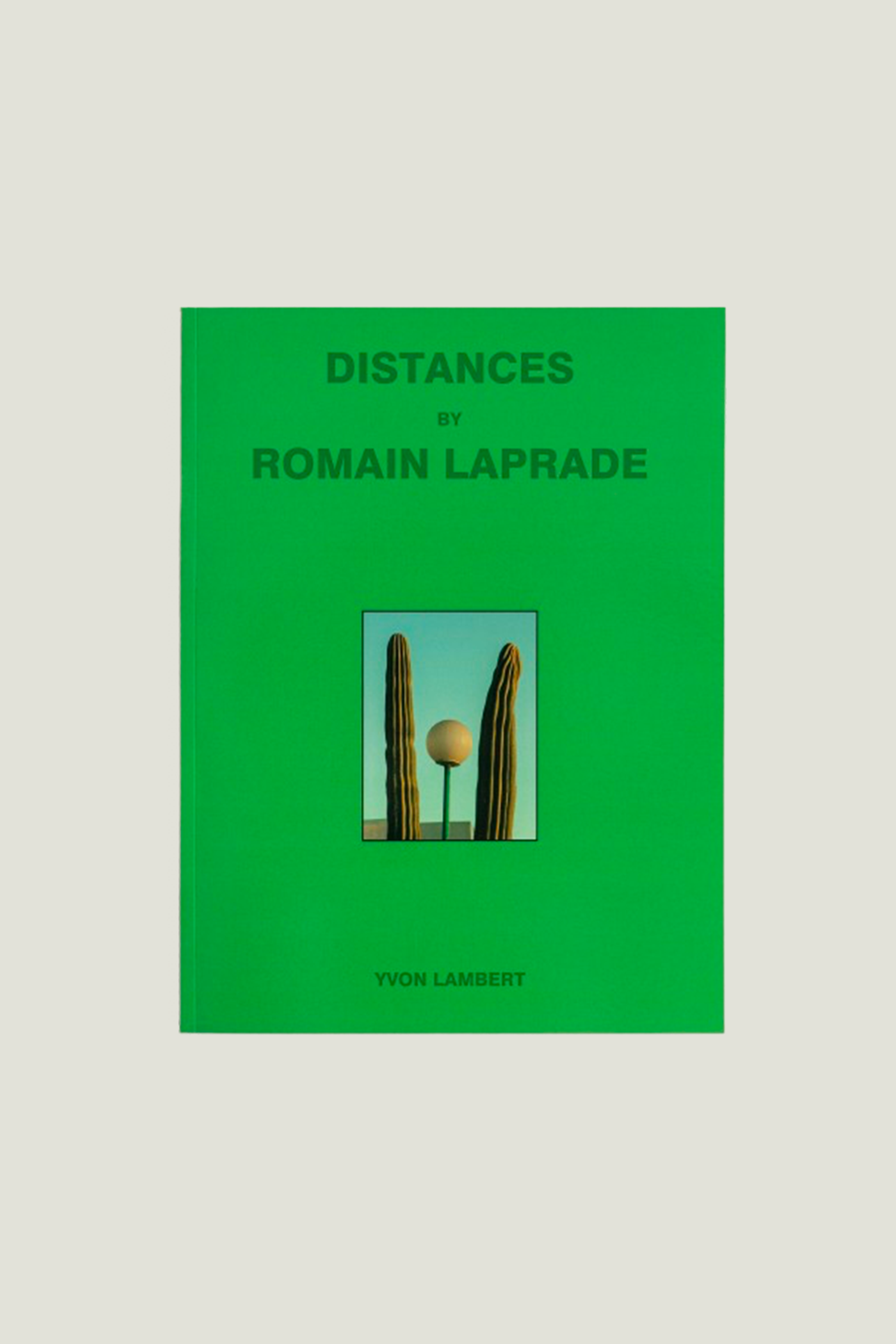 Distances Vol.II by Romain Laprade