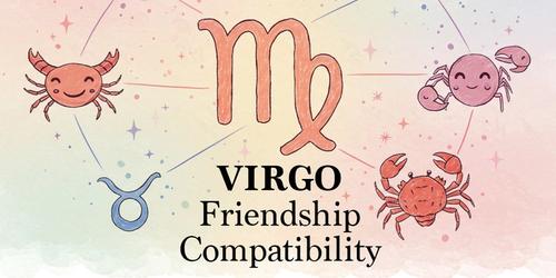 Virgo Friendship Compatibility