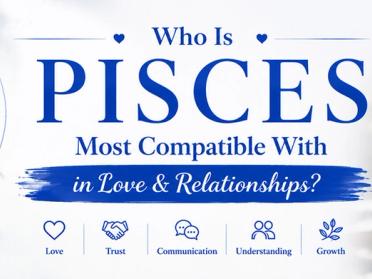 Who Is Pisces Most Compatible With in Love and Relationships?