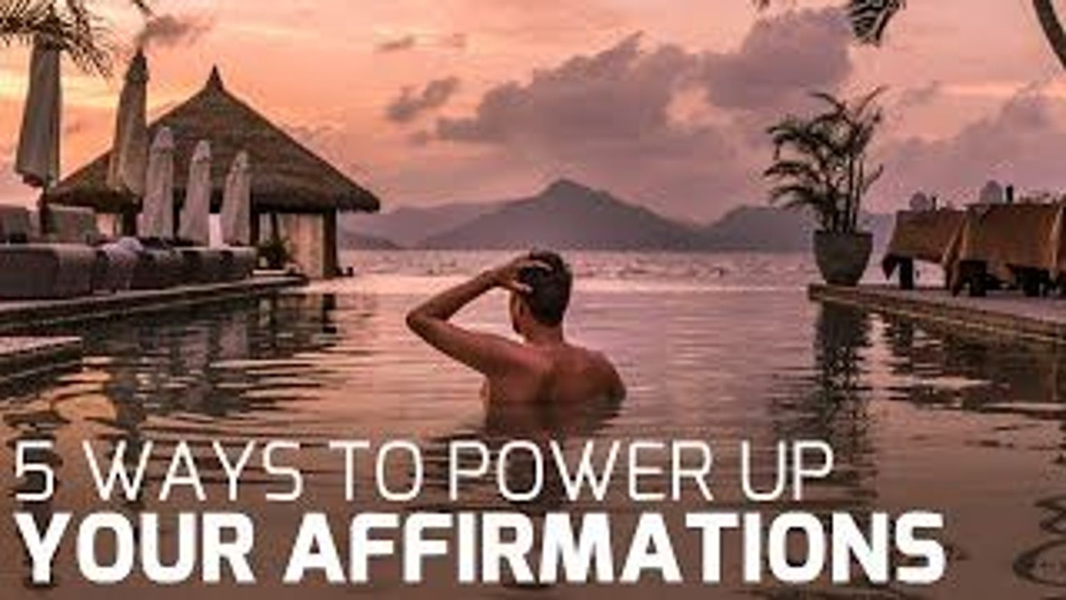 5 Ways to Power Up Your Affirmations and Find Happiness