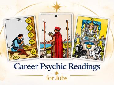 Career Psychic Readings - Psychic & Tarot Guidance for Jobs