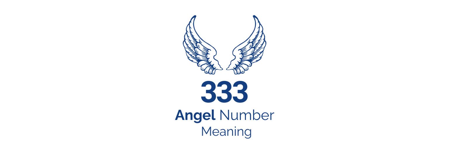 333 Angel Number Meaning