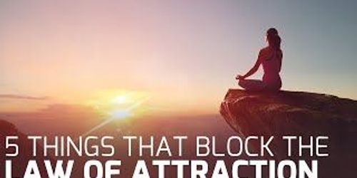 5 Things that Block the Law of Attraction