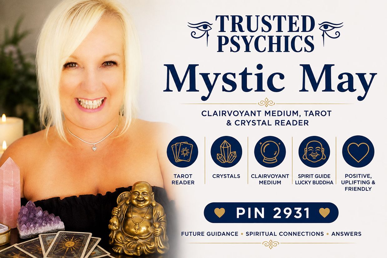 Mystic May – Clairvoyant Medium, Tarot & Crystal Reader | PIN 2931