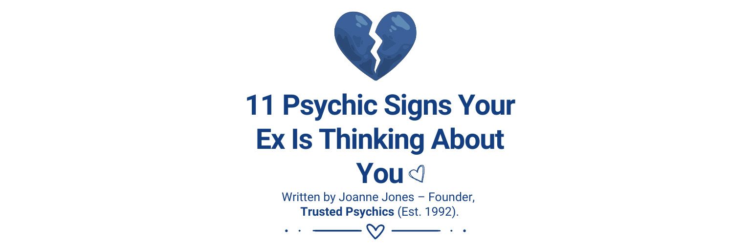 11 Psychic Signs Your Ex Is Thinking About You