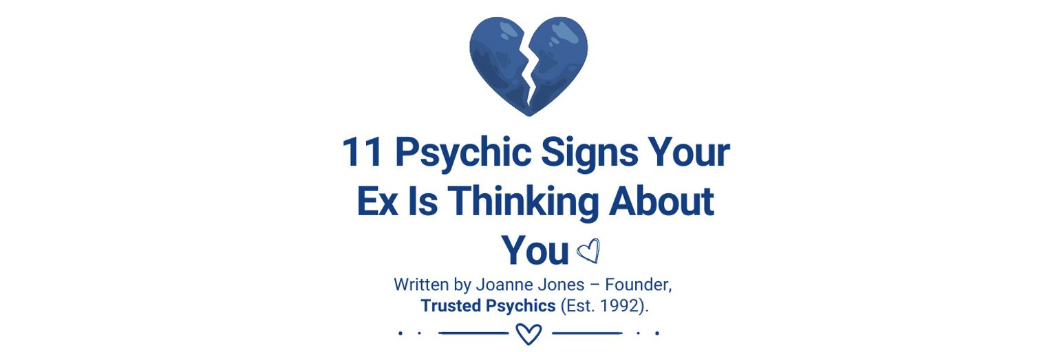 11 Psychic Signs Your Ex Is Thinking About You