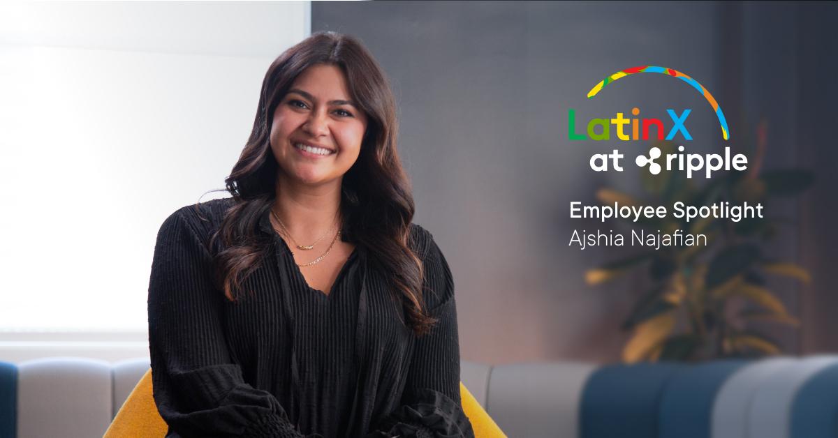 Image for LatinX at Ripple Co-Lead Ajshia Najafian on Authenticity in Identity